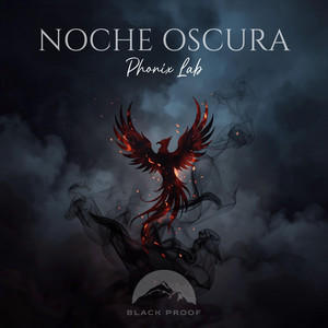 Noche Oscvra by BlackProof, Phonix Lab