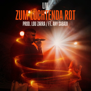 Zum lüchtenda Rot by LIV, Lou Zarra, Any Sabadi