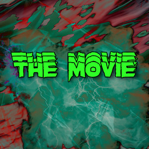 The Movie (feat. Jk Mirbal, Jahiron, Juan Lm, Borre)