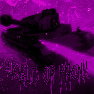 World of Phonk