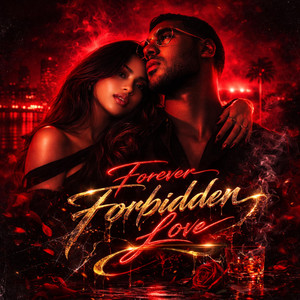 Forever Forbidden Love by Sherlockhmbwoy, Sinead.S
