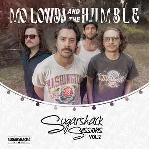 She Used To - Sugarshack Sessions Vol. 2 by Mo Lowda & the Humble, Sugarshack Sessions