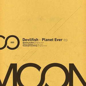 Mission To Mars (Original Mix) by Devilfish