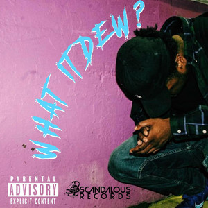 Portada de What It Dew?