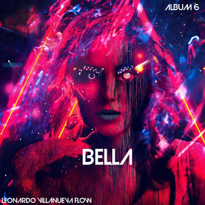BELLA by Leonardo Villanueva Flow