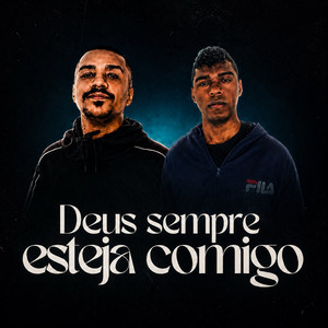 Deus Sempre Esteja Comigo by ALC, Filho do Justo