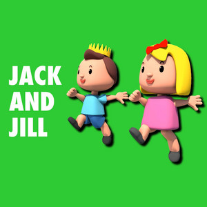 Jack and Jill by The Nursery Channel