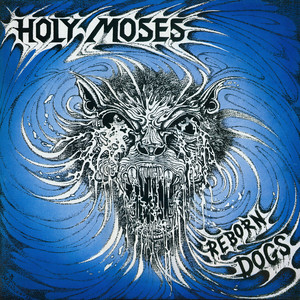 Listen to The New Machine Of Liechtenstein - Album by Holy Moses