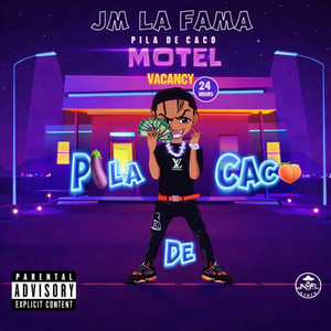 PILA DE CACO by JM LA FAMA