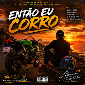 Então eu corro by Alessandro Tomatinho
