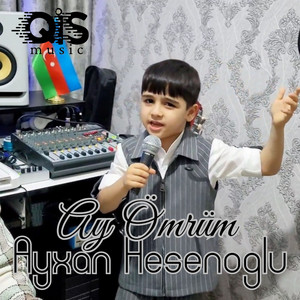Ayxan Hesenoglu - Ay Ömrüm
