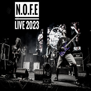 N.O.F.E LIVE 2023