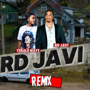 RD JAVI - REMIX by RDjavi, Yerald Ways