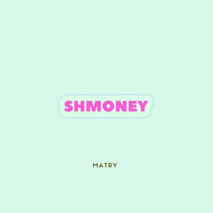 Portada de Shmoney