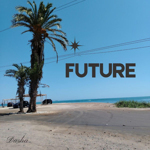 FUTURE by Dasha Olenka