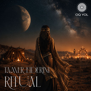 Ritual by Tamer ElDerini, Oq Yol