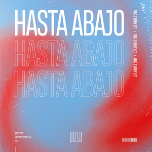 Hasta Abajo by Rag, baby lit