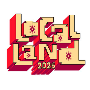 Local Land 2026 by Virtual Feelings, Local Land Fest