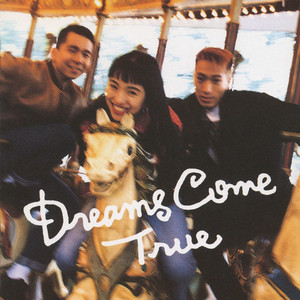Dreams Come True album