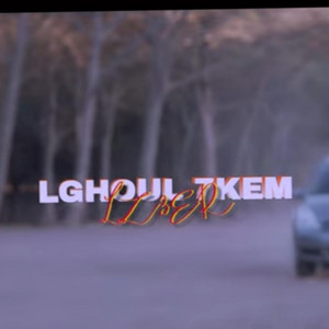 Lz3er officiel - Lghoul 7Kem
