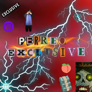 Yeico - PERREO EXCLUSIVE