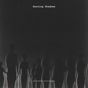 Hunting Shadows by Daniel Matthix, Bo-Bengi
