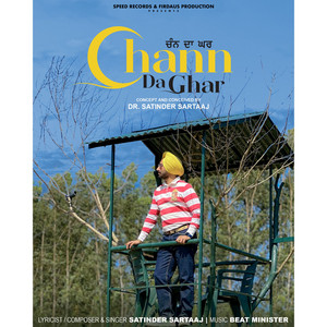 Chann Da Ghar by Satinder Sartaaj