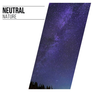 # Neutral Nature album