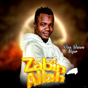 Khamis Dan Baiwa - Zabin Allah
