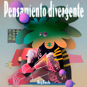 Pensamiento Divergente by BigSuck