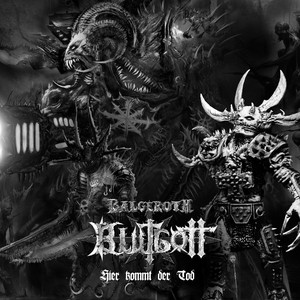 Hier kommt der Tod - Balgeroth Version by BLUTGOTT