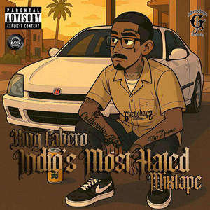 Indio's Most Hated