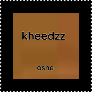 Oshe by kheedzz