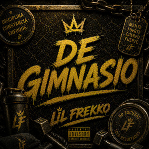 De gimnasio by Lil Frekko