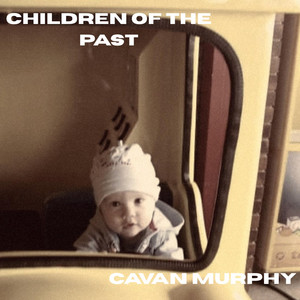 Children Of The Past by Cavan Murphy