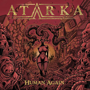 Human Again by Atarka