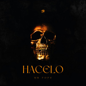 Hacelo by MR Pope