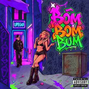 BOM BOM BUM by upegui