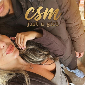 Just A Girl by OfficialCSM