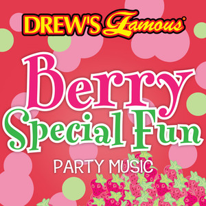 Drew's Famous Berry Special Fun Party Music album