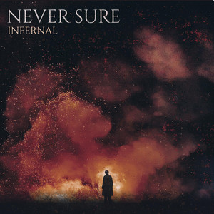 Infernal by Never Sure