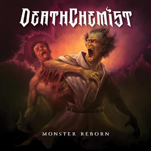 Death Chemist — Monster Reborn (2026)