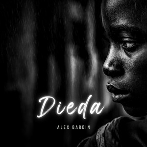 Dieda - Extended Mix by ALEX BARDIN