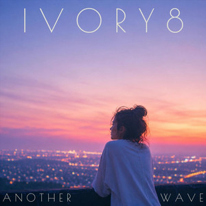 Another Wave by IVORY8