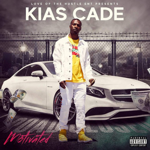 Kias Cade - Hustlin'