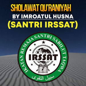 Sholawat Qur'aniyah-Voc Imroatul Husna - Radio Edit by IRSSAT Official