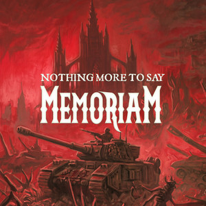 Nothing More to Say by Memoriam