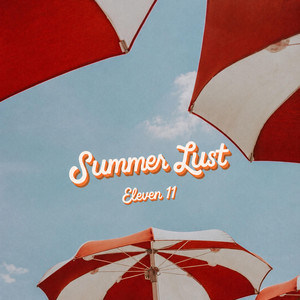 Summer Lust by Eleven 11
