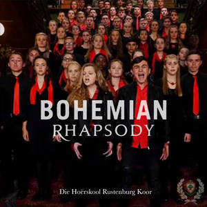 Die Hoërskool Rustenburg Koor - Bohemian Rhapsody