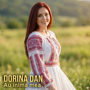 Au Inima Mea by Dorina Dan